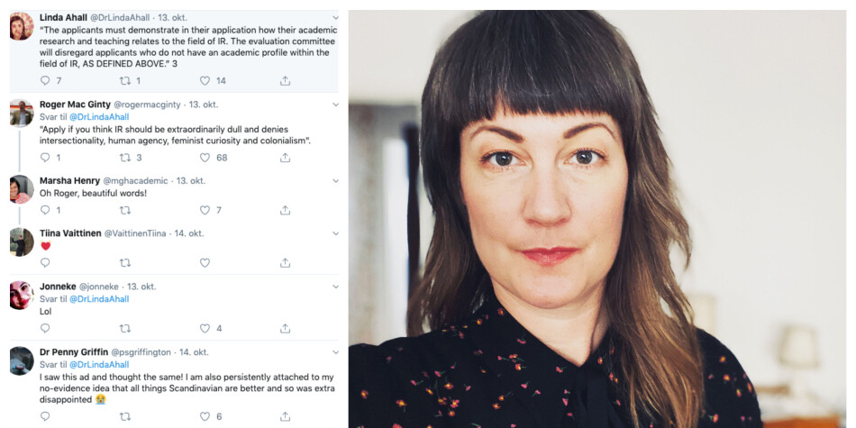 Linda Åhäll kunne ha tenkt seg å søke på førsteamanuensis-stillinga i internasjonale relasjonar, men kom raskt på andre tankar då ho såg UiO sin definisjon av fagfeltet. Foto: Skjermdump/privat Linda Åhäll kunne ha tenkt seg å søke på førsteamanuensis-stillinga i internasjonale relasjonar, men kom raskt på andre tankar då ho såg UiO sin definisjon av fagfeltet. Foto: Skjermdump/privat