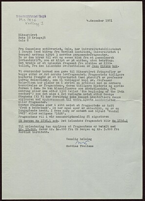 Brev som bekrefter innkjøp av fragmentene (ubb-ms-1836-1 og 2). Datert den 4. desember 1981, skrevet av Mattias Tveitane. Brev som bekrefter innkjøp av fragmentene (ubb-ms-1836-1 og 2). Datert den 4. desember 1981, skrevet av Mattias Tveitane.