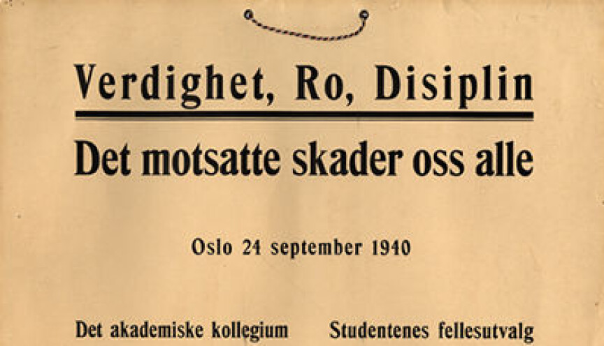 Oppslag ved Universitetet i Oslo som viser "den seipske ånd" i 1940. Oppslag ved Universitetet i Oslo som viser "den seipske ånd" i 1940.