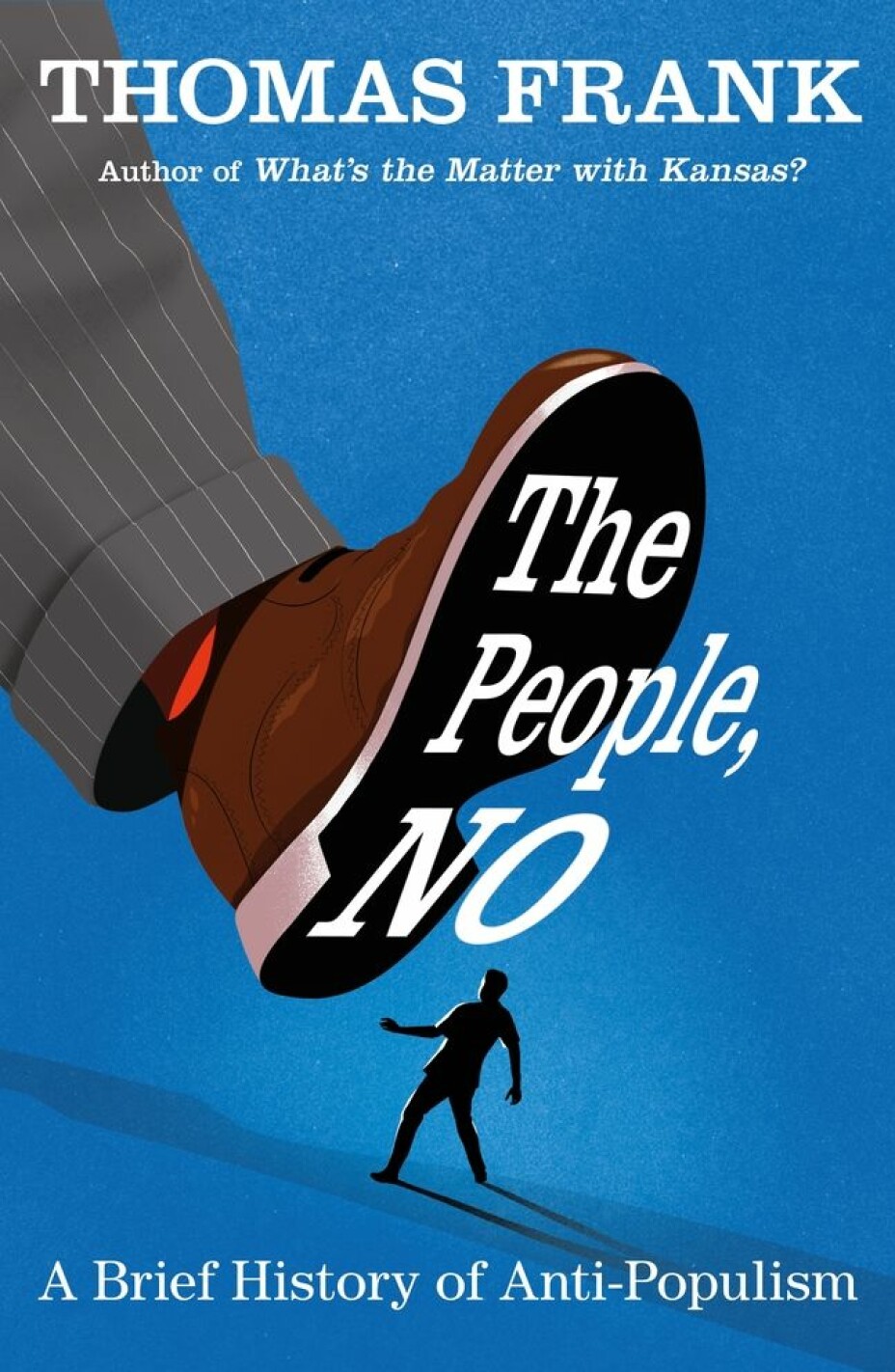 Thomas Franks siste bok, «The People, NO».